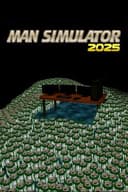 Man Simulator 2025