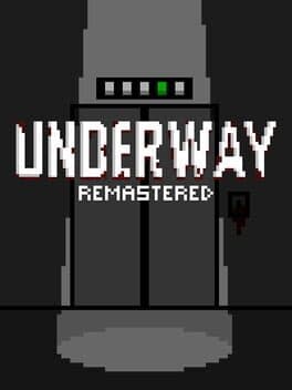 Underway Remastered