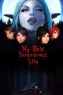 My New Paranormal Life