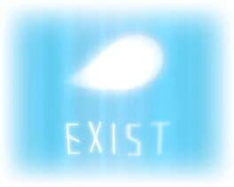 Exist
