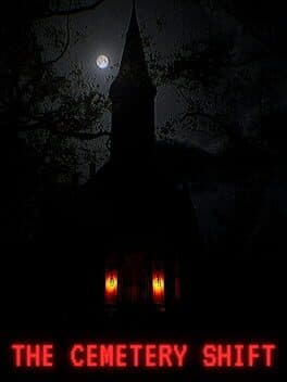 The Cemetery Shift