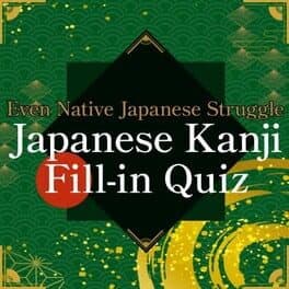 Even Native Japanese Struggle Japanese Kanji Fill-in Quiz