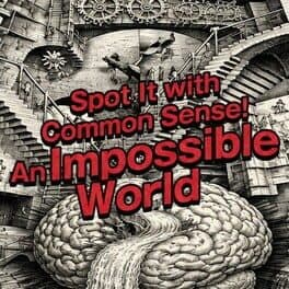 Spot the Impossible with Common Sense!