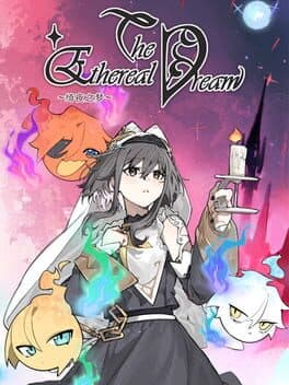 The Ethereal Dream