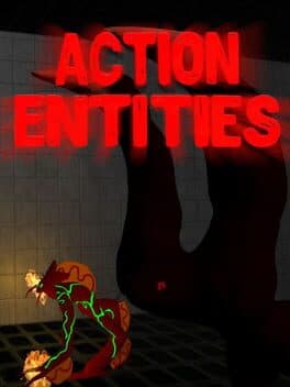 Action Entities