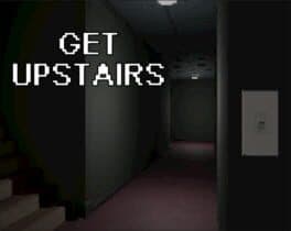 Get Upstairs