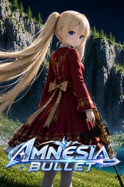 Amnesia Bullet
