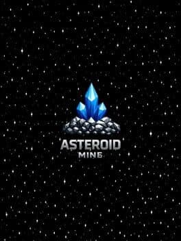 Asteroid Mine