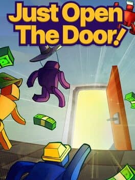Just Open the Door