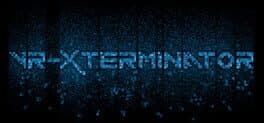 VR-Xterminator