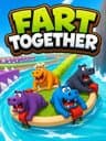 Fart Together